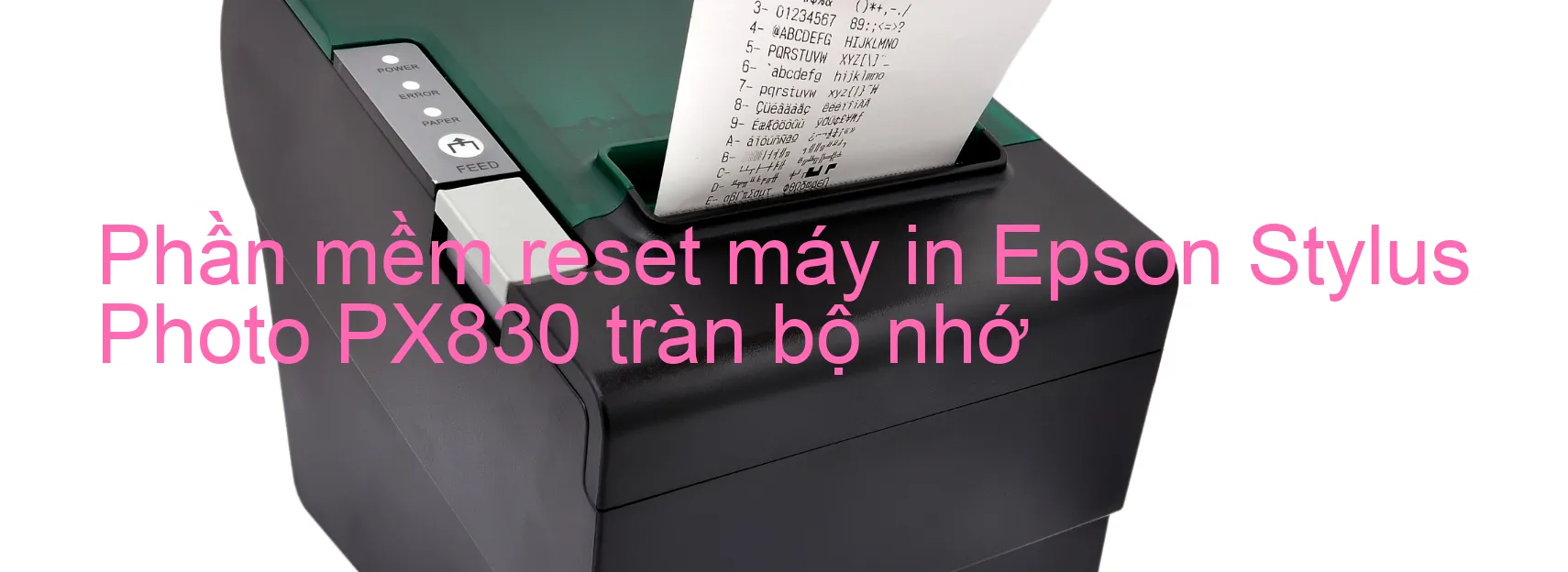 phan-mem-reset-may-in-epson-stylus-photo-px830-tran-bo-nho.webp