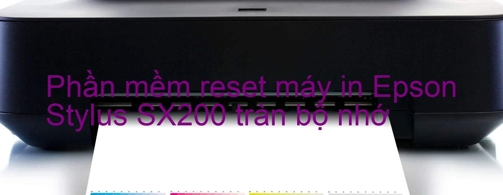 phan-mem-reset-may-in-epson-stylus-sx200-tran-bo-nho.webp
